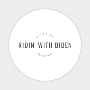 Ridin' with Biden Magnet